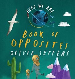 Reliure en carton indéchirable Book of Opposites de Jeffers Oliver