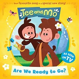 E-Book (epub) Tee and Mo: Are we Ready to Go? von HarperCollins Children's Books