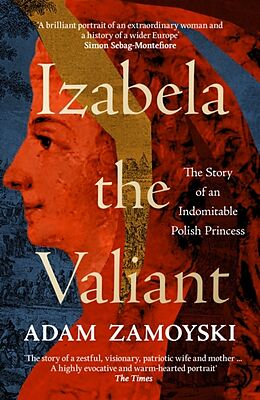 Poche format B Izabela the Valiant de Adam Zamoyski