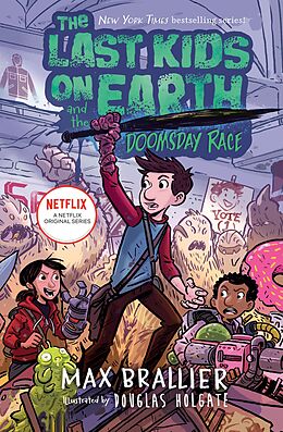 eBook (epub) Last Kids on Earth and the Doomsday Race (The Last Kids on Earth) de Max Brallier