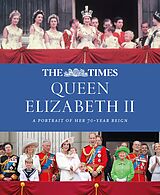 eBook (epub) Times Queen Elizabeth II: A portrait of her 70-year reign de James Owen