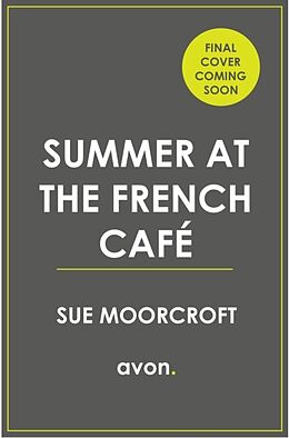 Poche format B Summer at the French Cafe de Sue Moorcroft