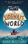 Couverture cartonnée Into the Sideways World de Welford Ross