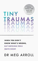 Kartonierter Einband Tiny Traumas von Meg Arroll