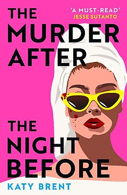 Couverture cartonnée The Murder After the Night Before de Katy Brent