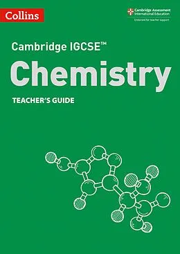 E-Book (epub) Cambridge IGCSE(TM) Chemistry Teacher's Guide (Collins Cambridge IGCSE(TM)) von Chris Sunley