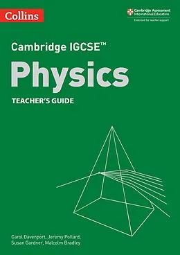 E-Book (epub) Cambridge IGCSE(TM) Physics Teacher's Guide (Collins Cambridge IGCSE(TM)) von Carol Davenport, Jeremy Pollard, Susan Gardner