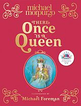 eBook (epub) There Once is a Queen de Michael Morpurgo