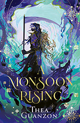 Couverture cartonnée A Monsoon Rising de Thea Guanzon