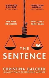 Kartonierter Einband The Sentence von Christina Dalcher