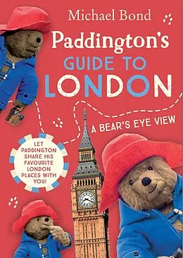 E-Book (epub) Paddington's Guide to London von Michael Bond