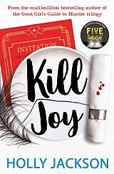 Couverture cartonnée Kill Joy de Holly Jackson
