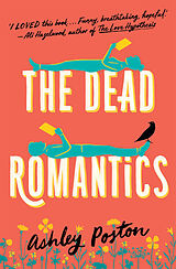 Couverture cartonnée The Dead Romantics de Ashley Poston