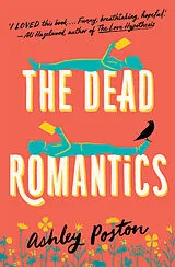 Kartonierter Einband The Dead Romantics von Ashley Poston
