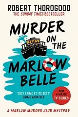 Kartonierter Einband Murder On The Marlow Belle von Robert Thorogood