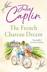 Couverture cartonnée The French Chateau Dream de Julie Caplin