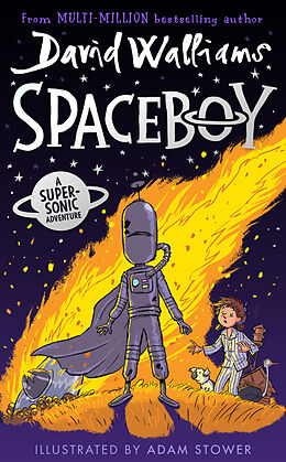 Broché Spaceboy de David; Stower, Adam Walliams