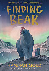 Couverture cartonnée Finding Bear de Hannah Gold