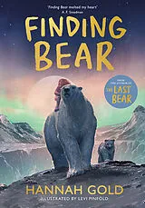 Kartonierter Einband Finding Bear von Hannah Gold