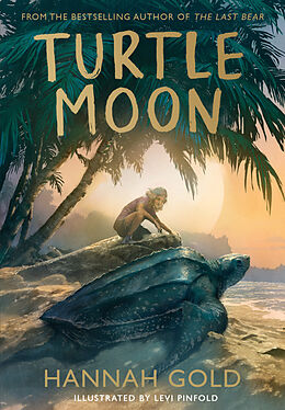 Couverture cartonnée Turtle Moon de Hannah Gold