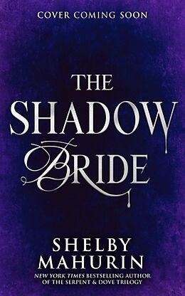 Couverture cartonnée The Shadow Bride de Shelby Mahurin