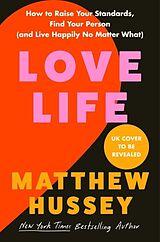 Couverture cartonnée Love Life de Matthew Hussey