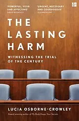 Kartonierter Einband The Lasting Harm von Lucia Osborne-Crowley