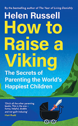 Fester Einband How to Raise a Viking von Helen Russell