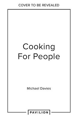 Livre Relié Cooking for People de Mike Davies