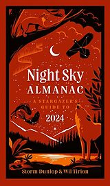 Livre Relié Night Sky Almanac 2024 de Storm Dunlop, Wil Tirion, Royal Observatory Greenwich