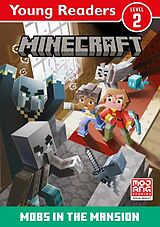 Couverture cartonnée Minecraft Young Readers: Mobs in the Mansion! de Mojang AB