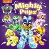 Pappband, unzerreissbar PAW Patrol Mighty Pups Board Book von Paw Patrol