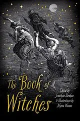 Kartonierter Einband The Book of Witches von Jonathan; Winans, Alyssa Strahan