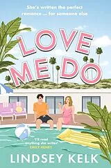 Kartonierter Einband Love Me Do von Lindsey Kelk