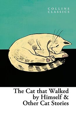 Couverture cartonnée The Cat that Walked by Himself and Other Cat Stories de 