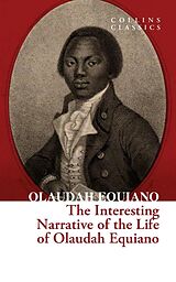 Couverture cartonnée The Interesting Narrative of the Life of Olaudah Equiano de Olaudah Equiano