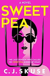 Kartonierter Einband Sweetpea von C.J. Skuse