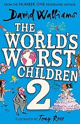 Kartonierter Einband (Kt) The World's Worst Children 02 von David Walliams