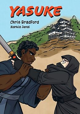 Couverture cartonnée Yasuke de Chris Bradford