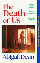 Kartonierter Einband The Death of Us von Abigail Dean
