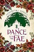 Couverture cartonnée Dance with the Fae de Elisabeth J. Hobbes