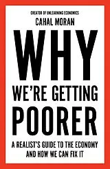 Kartonierter Einband Why Were Getting Poorer von Moran Cahal