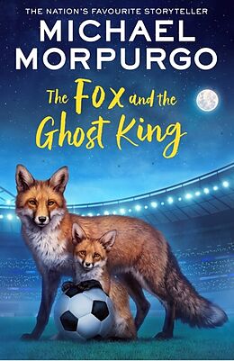 Couverture cartonnée The Fox and the Ghost King de Morpurgo Michael