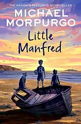 Kartonierter Einband Little Manfred von Michael Morpurgo