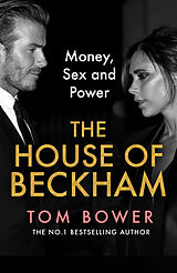 Couverture cartonnée The House of Beckham de Tom Bower