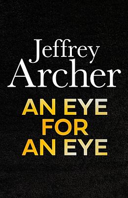 Fester Einband An Eye for an Eye von Jeffrey Archer