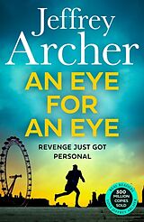 Kartonierter Einband An Eye for an Eye von Jeffrey Archer