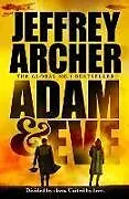 Fester Einband Adam and Eve von Jeffrey Archer