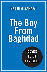 Fester Einband The Boy from Baghdad von Nadhim Zahawi