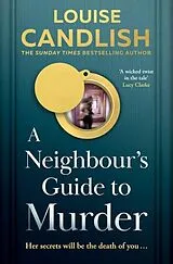 Kartonierter Einband A Neighbours Guide to Murder von Candlish Louise